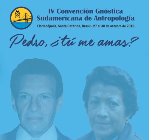 IV Convención Gnóstica Sudamericana de Antropología Brasil-Octubre- 2018